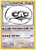 Your Dead To