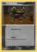 Ork 999999999