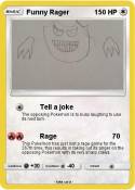 Funny Rager