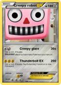 Creepy robot