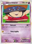 Usless Retared