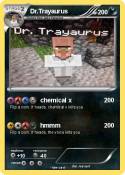 Dr.Trayaurus