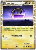 epic face