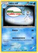 wierd olaf
