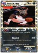 I am the king