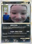 deez nuts man