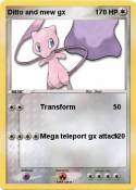 Ditto and mew