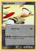 hyper shadow