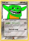 Troll guy