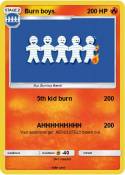 Burn boys.