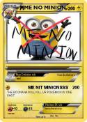 ME NO MINION