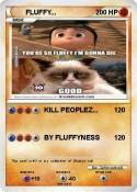 FLUFFY...