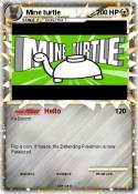 Mine turtle