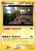 Débileàcapote