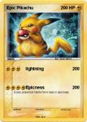 Epic Pikachu