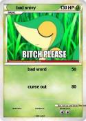 bad snivy