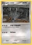 loup gris crois