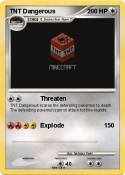 TNT Dangerous
