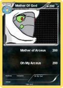Mother Of God