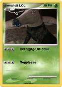 cheval dit LOL