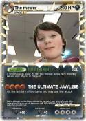 The mewer