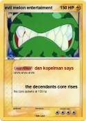 evil melon ente
