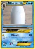 Blob the Milk