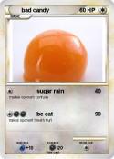 bad candy