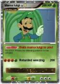Mama luigi