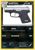 Small Pistol