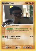 Borel le Thug