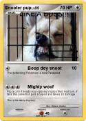 Snooter pup