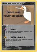 peace was never