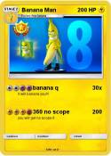 Banana Man