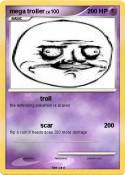 mega troller