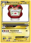 Ash ketchup