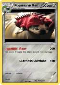 Pugasaurus Rex