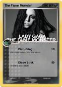 The Fame Monste