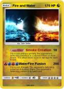 Fire and Water
