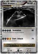 Dark Shadow