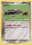 cow repair crew