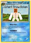 Mutant Snow