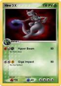 Mew 3 X
