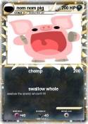 nom nom pig