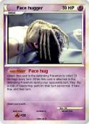 Face hugger