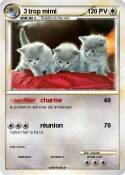 3 trop mimi