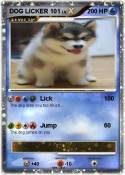 DOG LICKER 101