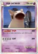 POP CAT M GX