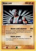 Stone cold