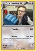 M Pewdiepie EX